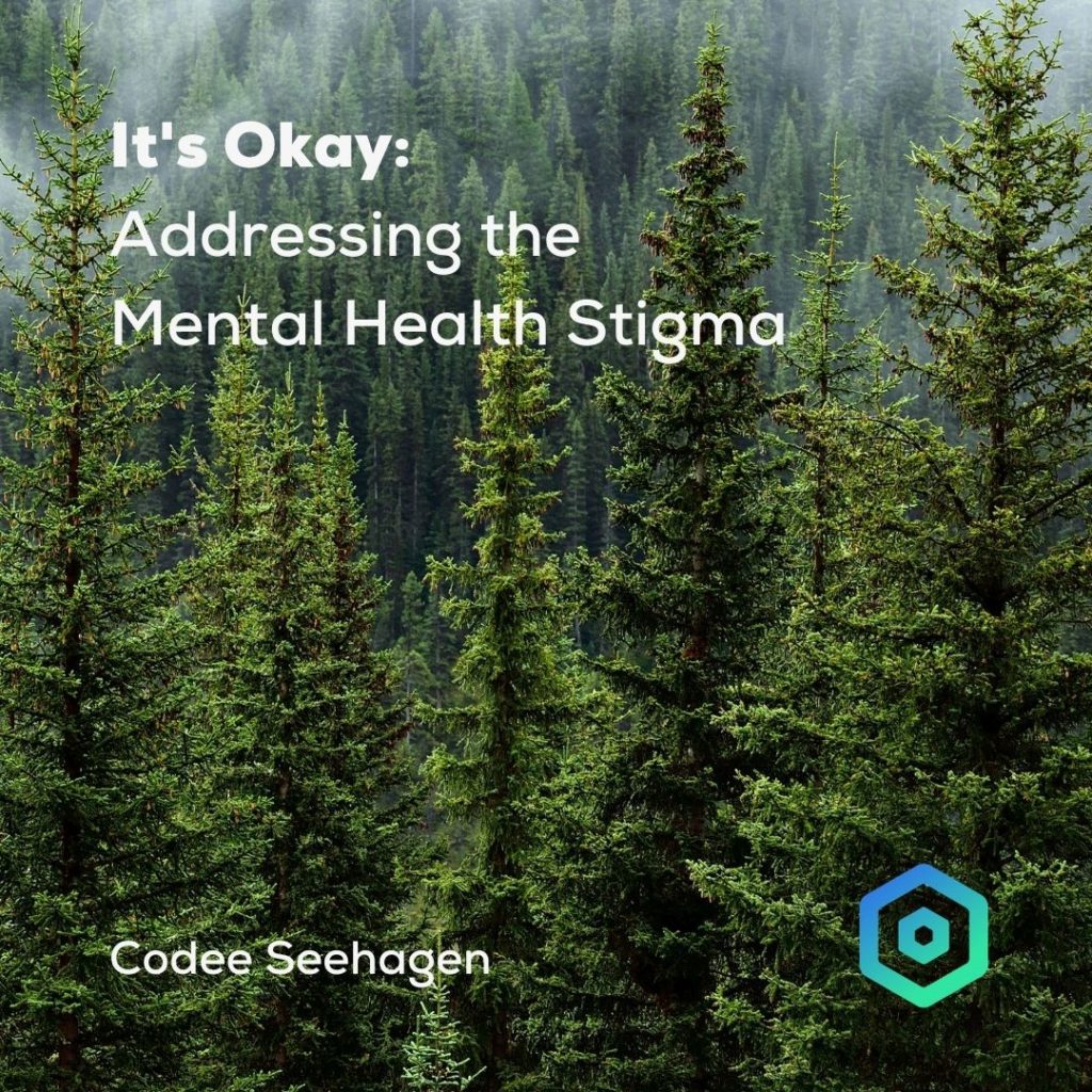 It's Okay: Addressing the Mental Health Stigma